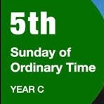 5th Sunday in Ordinary time C